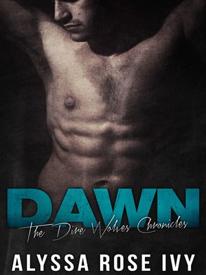 cover image of Dawn (The Dire Wolves Chronicles #3)